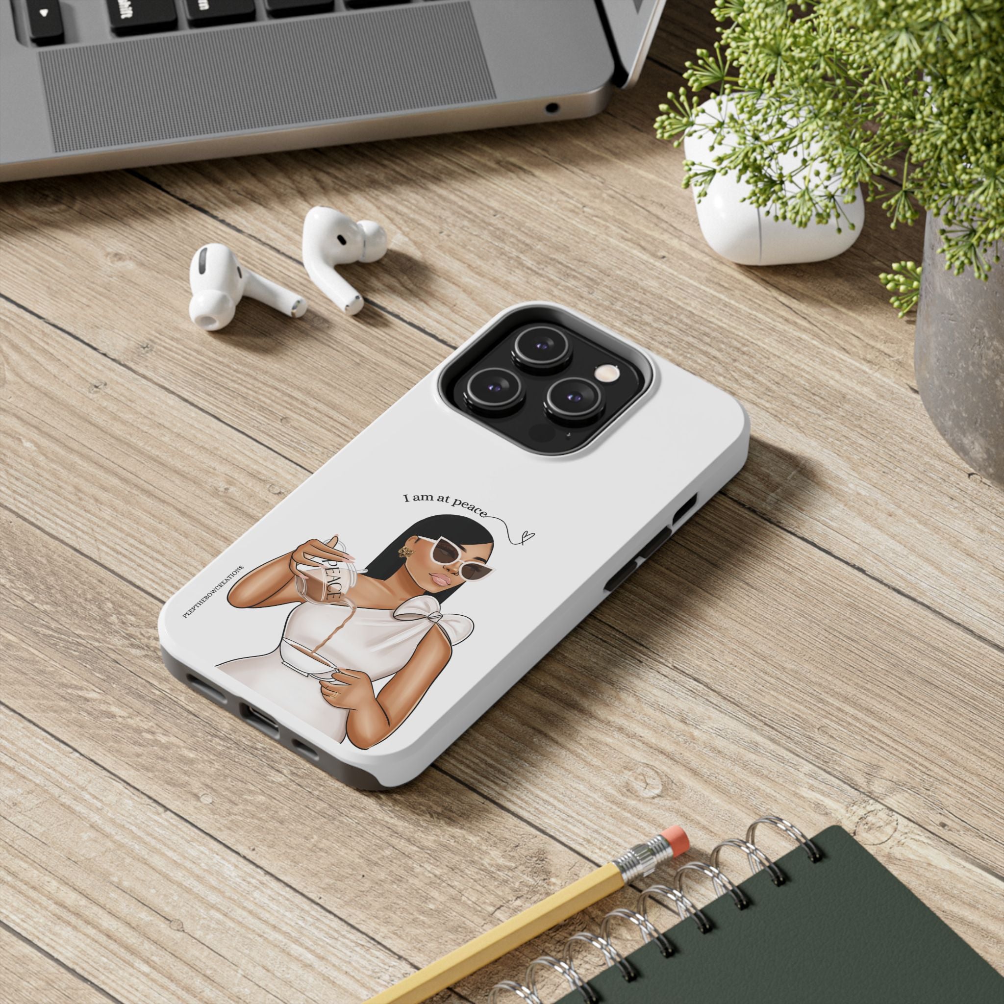 I am at peace vanilla Tough Phone Cases