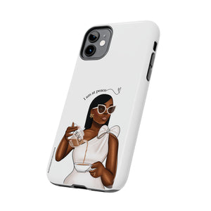 I am at peace chocolate Tough Phone Cases