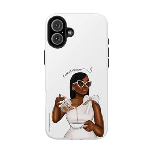 I am at peace chocolate Tough Phone Cases