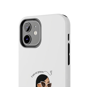 I am at peace vanilla Tough Phone Cases