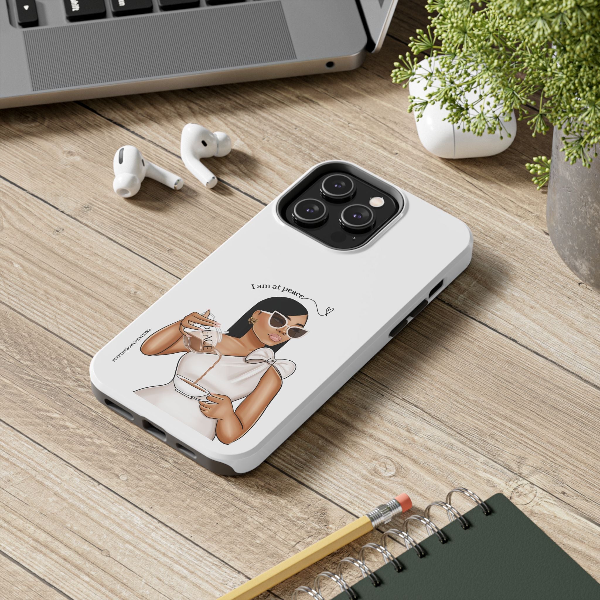 I am at peace vanilla Tough Phone Cases