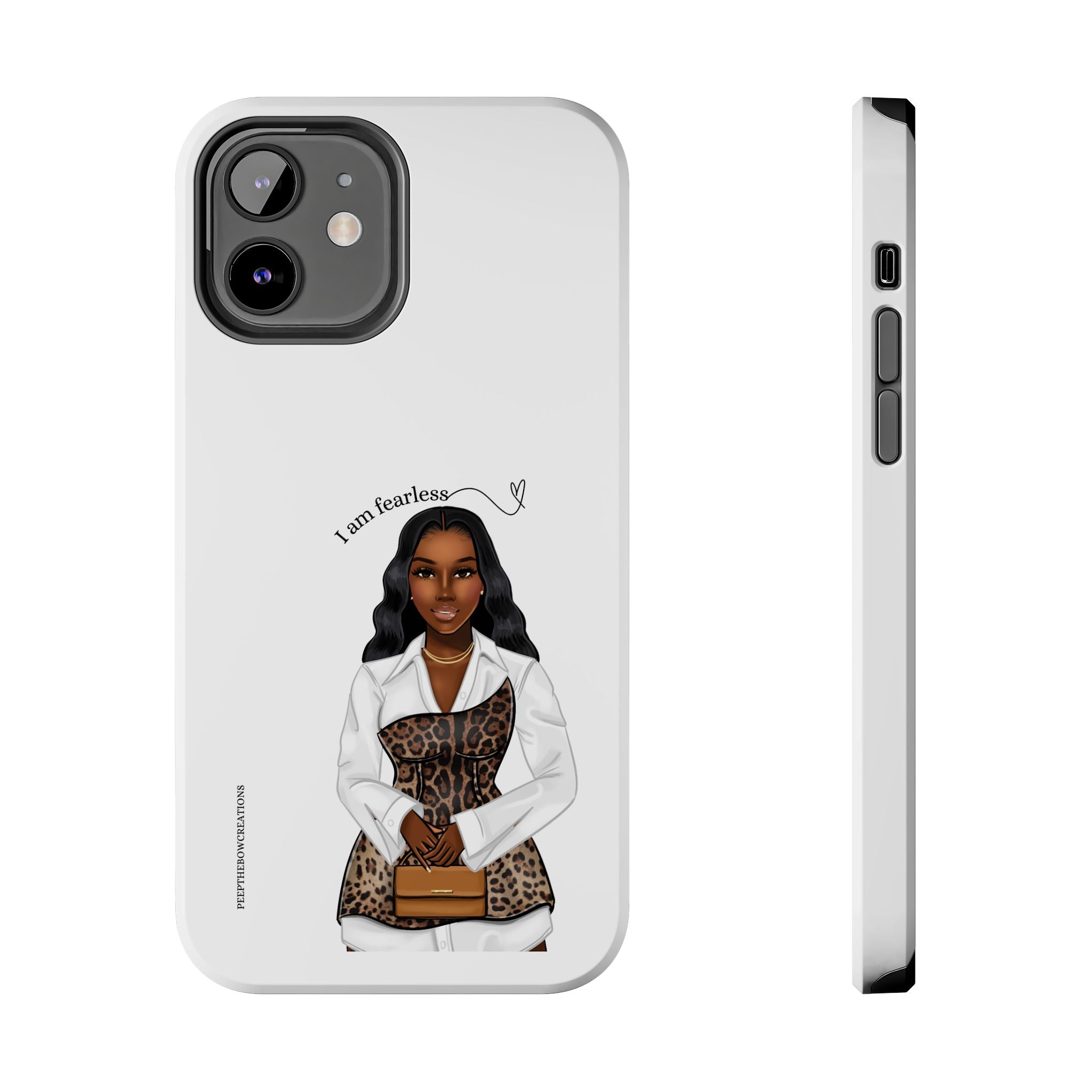 I am fearless chocolate Tough Phone Cases