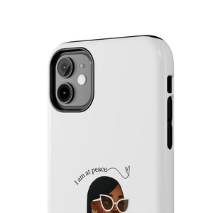 I am at peace chocolate Tough Phone Cases