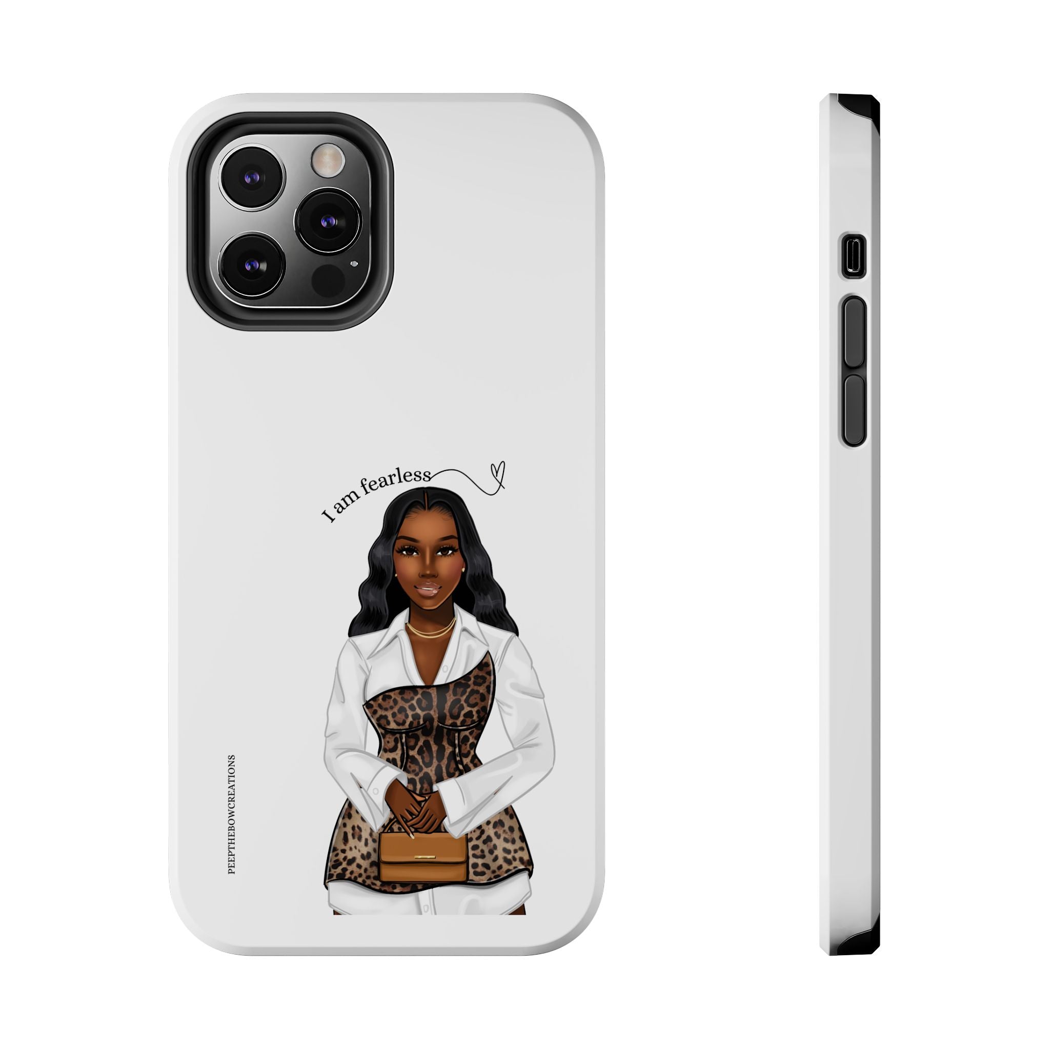 I am fearless chocolate Tough Phone Cases