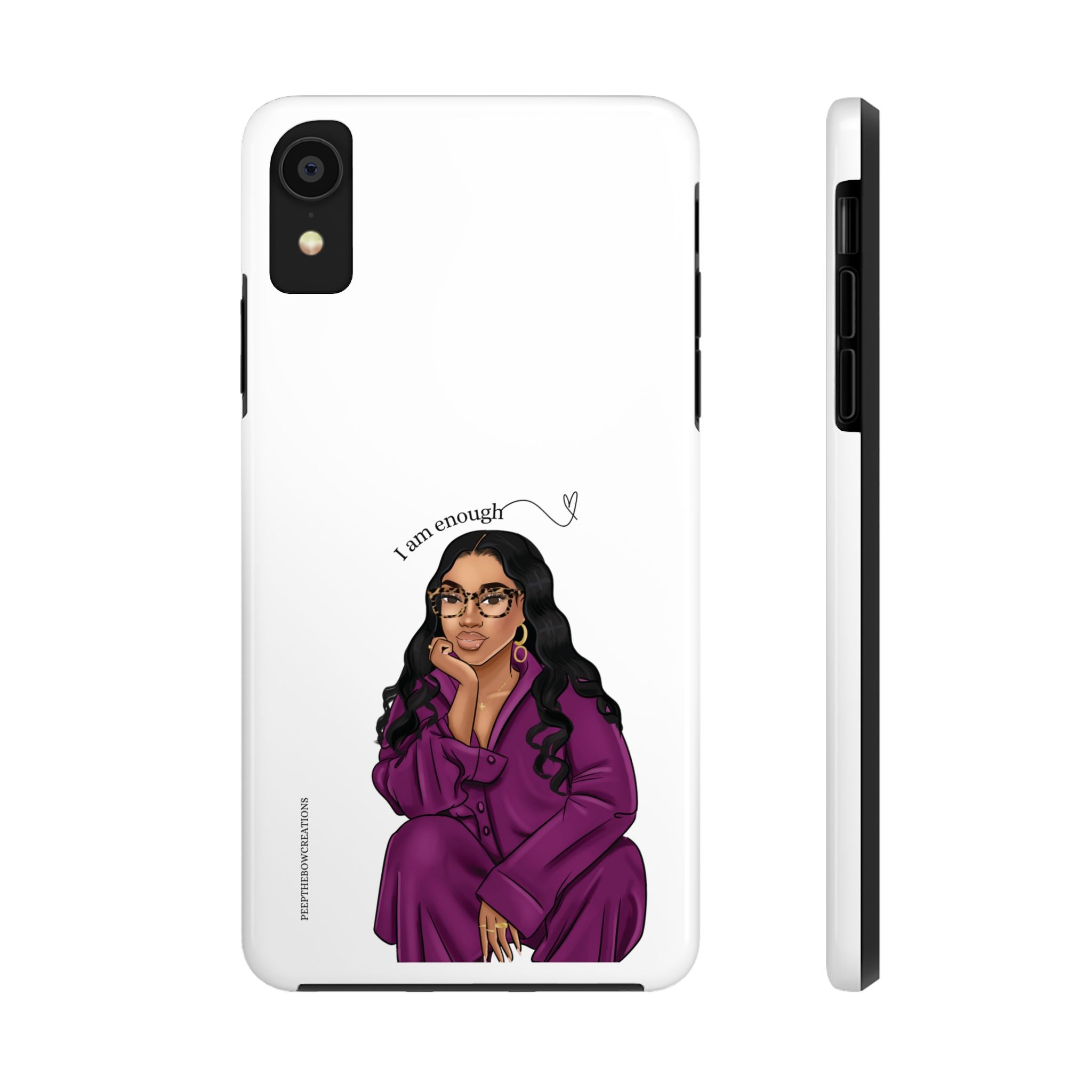 I am enough Tough Phone Cases