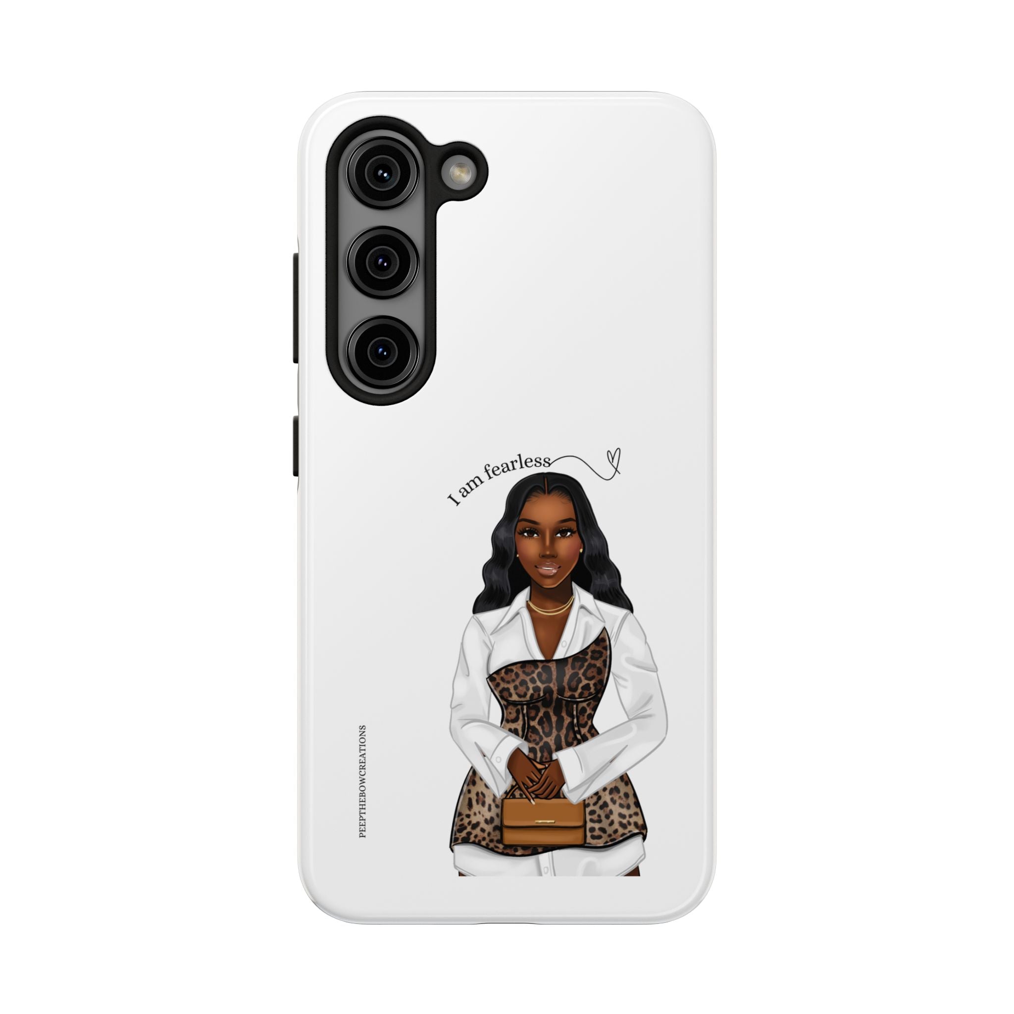 I am fearless chocolate Tough Phone Cases