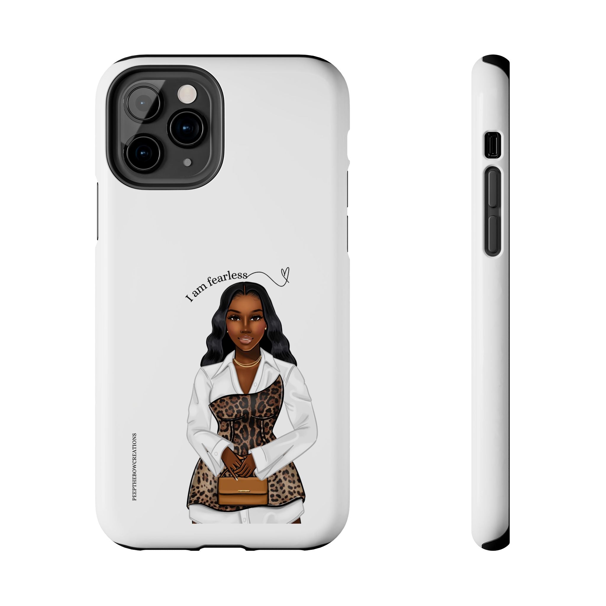 I am fearless chocolate Tough Phone Cases