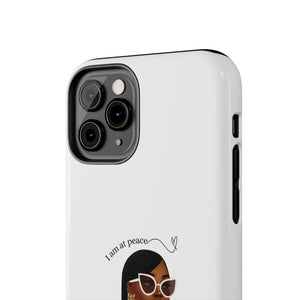 I am at peace chocolate Tough Phone Cases